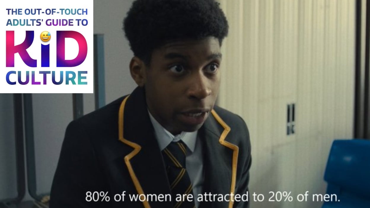 The Out-of-Touch Adults' Guide to Kid Culture: Incels and the 80/20 Rule